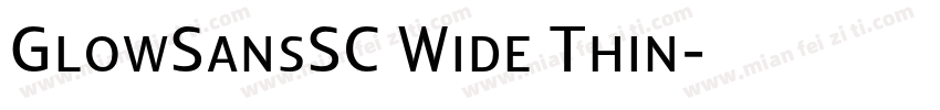 GlowSansSC Wide Thin字体转换